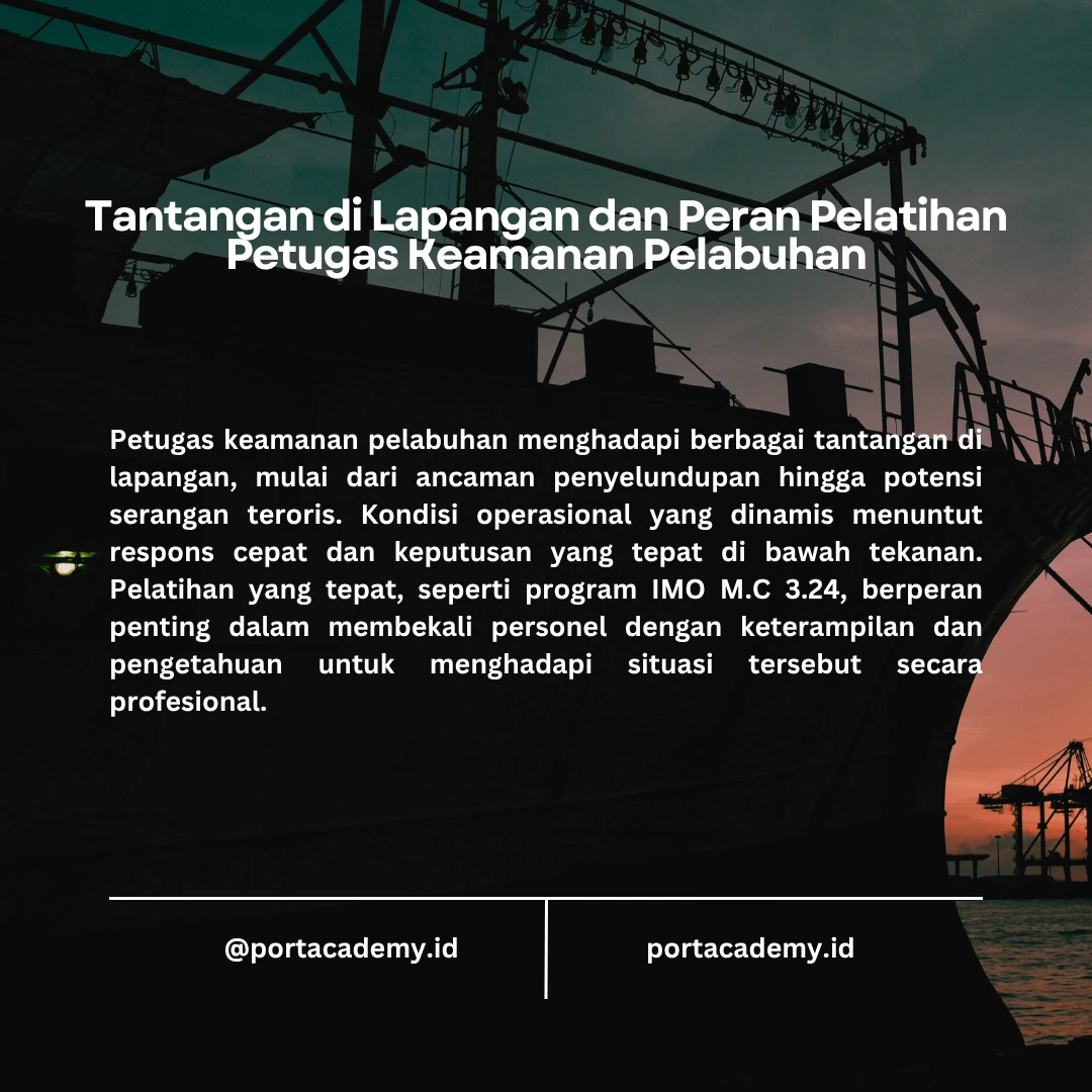SAT IMO M.C 3.24: Pelatihan untuk Petugas Keamanan Pelabuhan