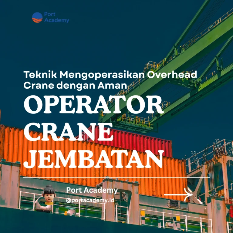 Teknik Mengoperasikan Overhead Crane dengan Aman