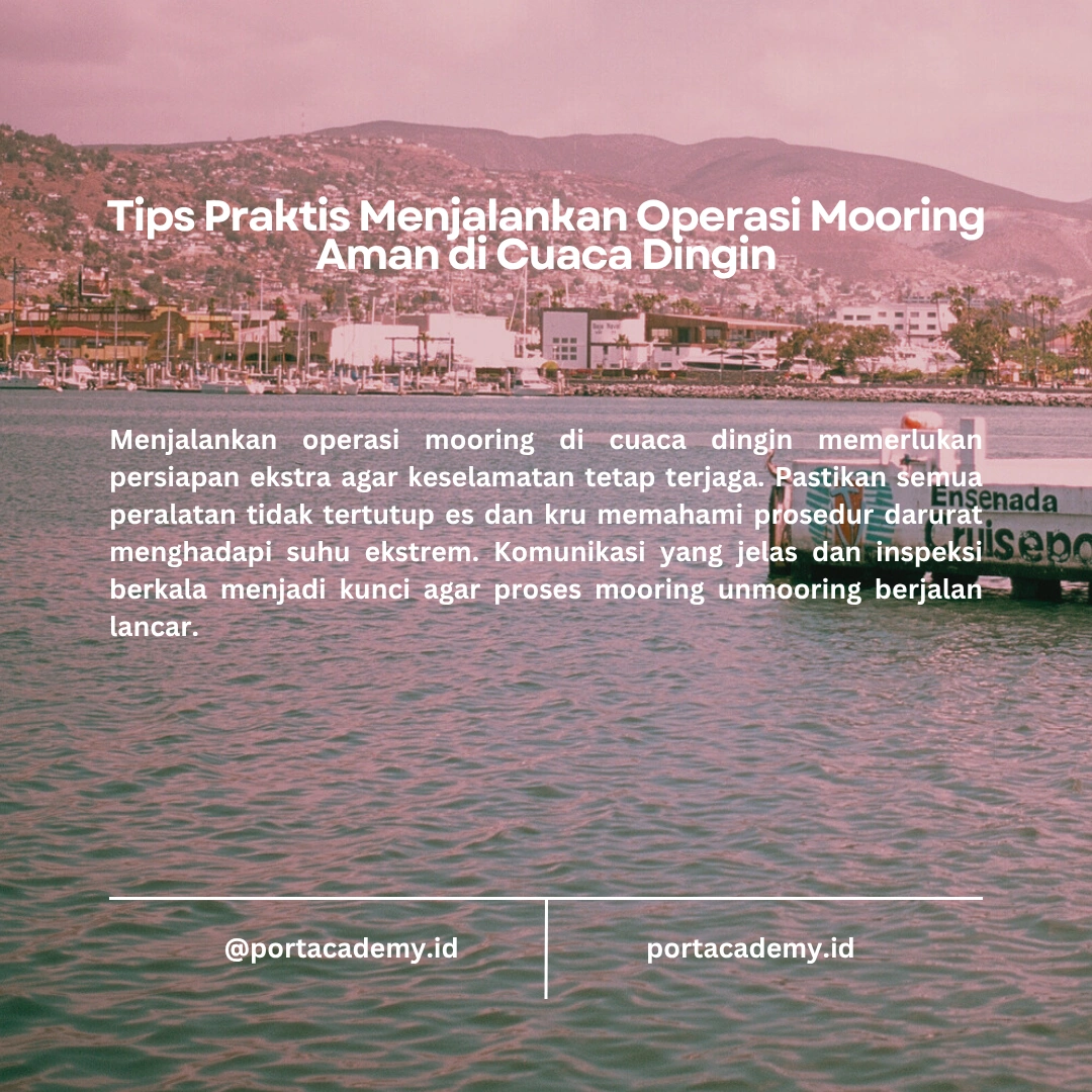 Panduan Operasi Mooring di Cuaca Dingin