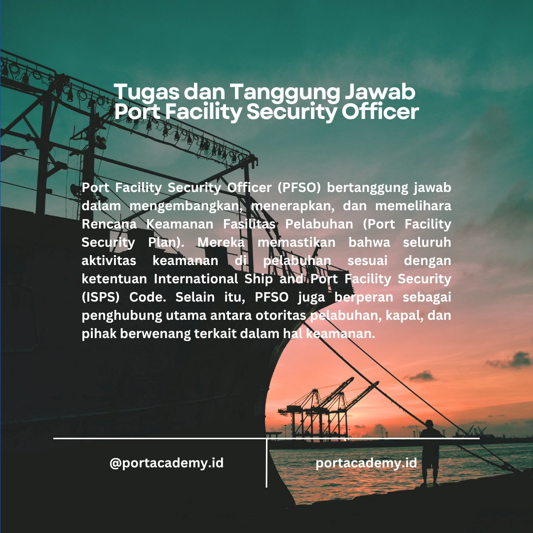 Panduan Menjadi Port Facility Security Officer