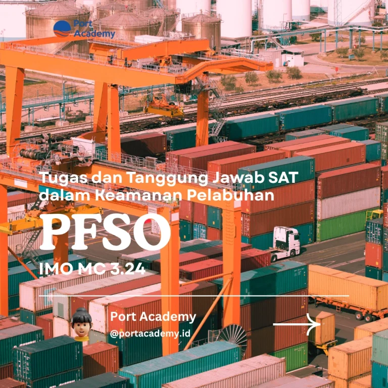 Tugas dan Tanggung Jawab SAT dalam Keamanan Pelabuhan