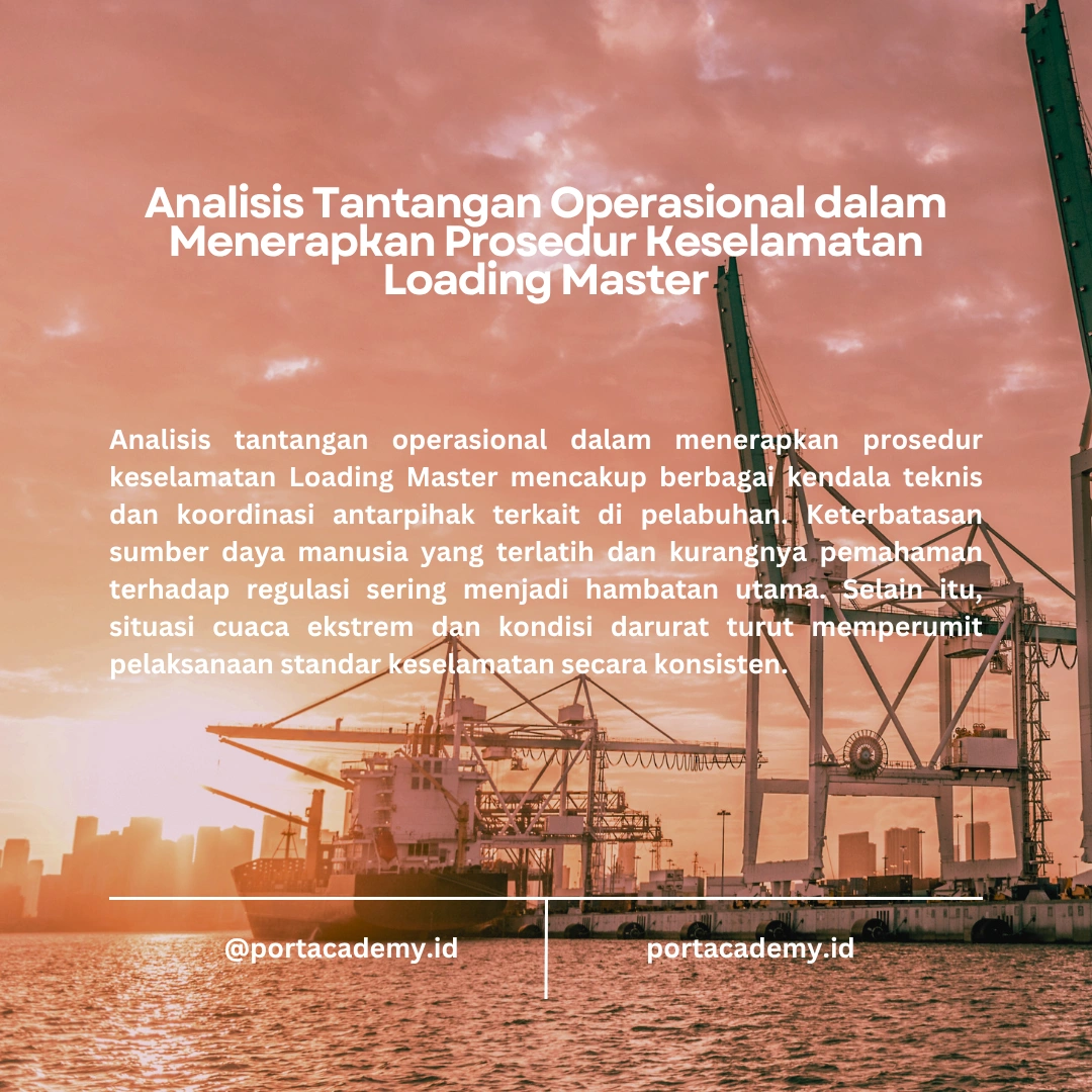 Prosedur Standar Keselamatan Kerja bagi Loading Master