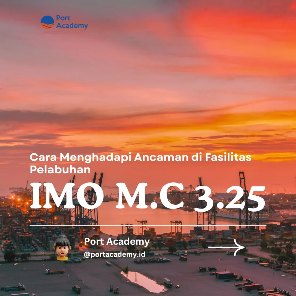 Cara Menghadapi Ancaman di Fasilitas Pelabuhan
