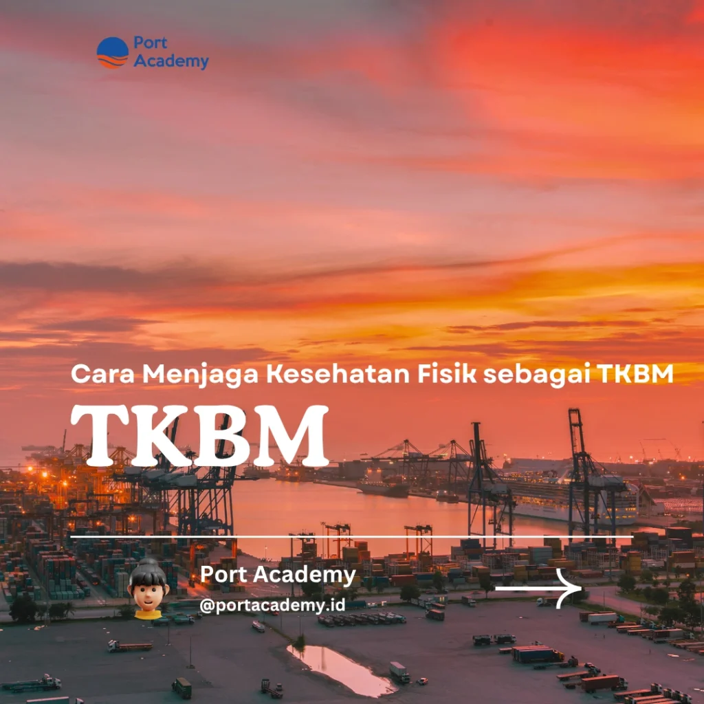 Cara Menjaga Kesehatan Fisik sebagai TKBM