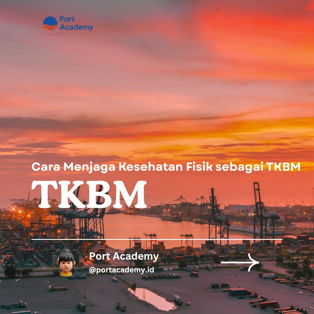 Cara Menjaga Kesehatan Fisik sebagai TKBM