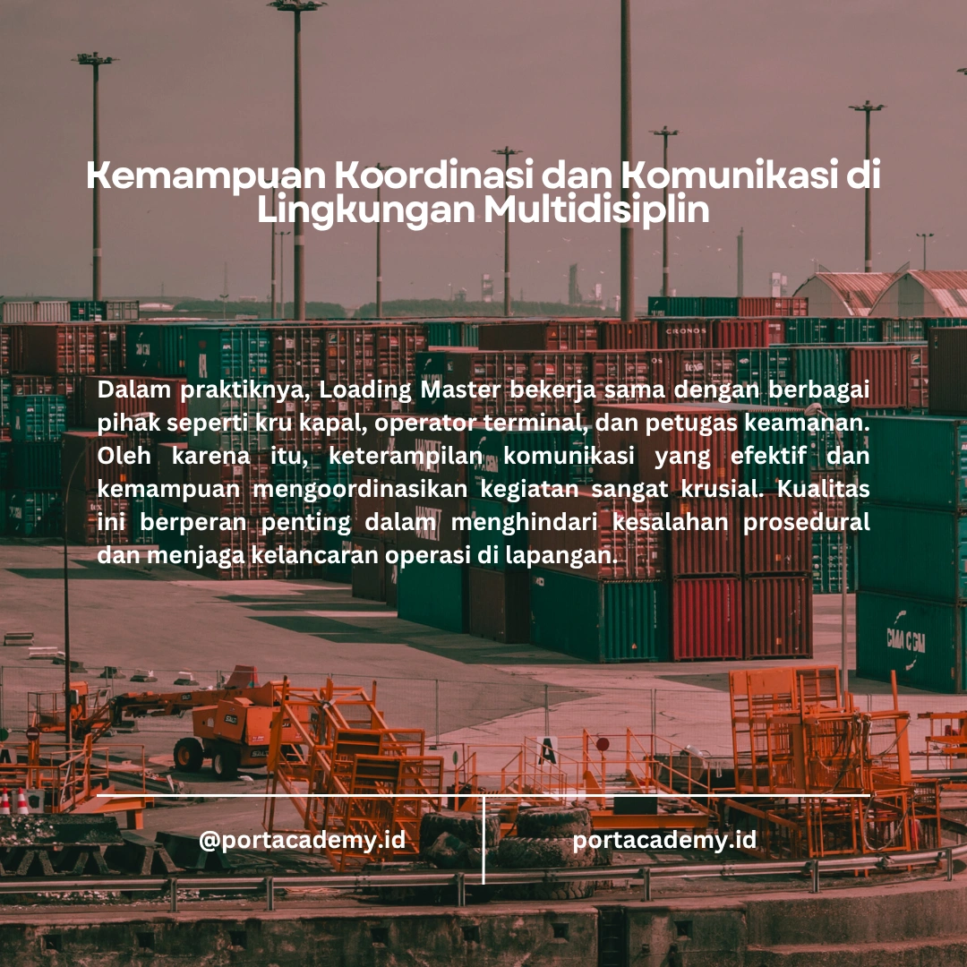 Keterampilan yang Harus Dimiliki Seorang Loading Master