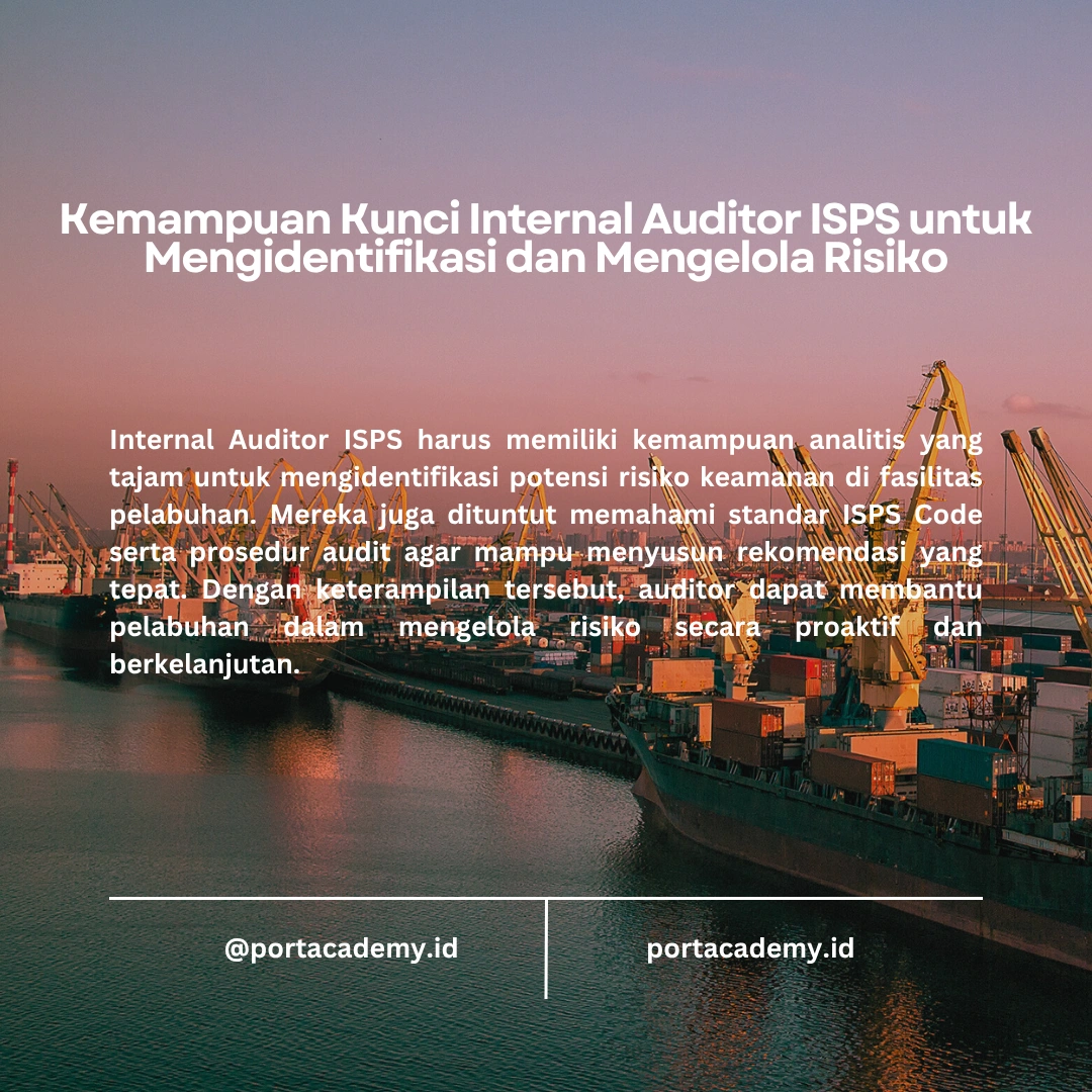 Skill yang Harus Dimiliki oleh Internal Auditor ISPS