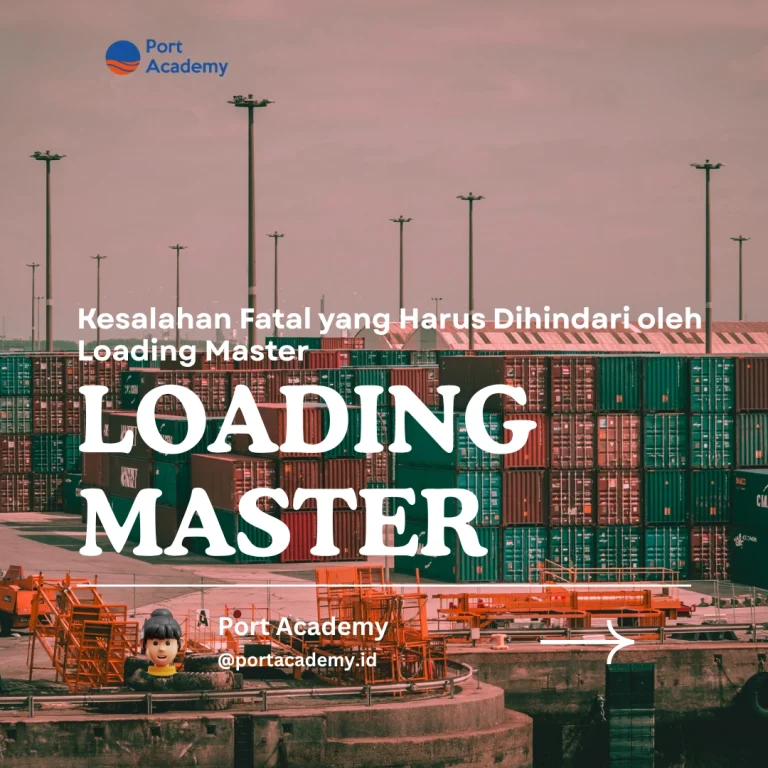 Kesalahan Fatal yang Harus Dihindari oleh Loading Master