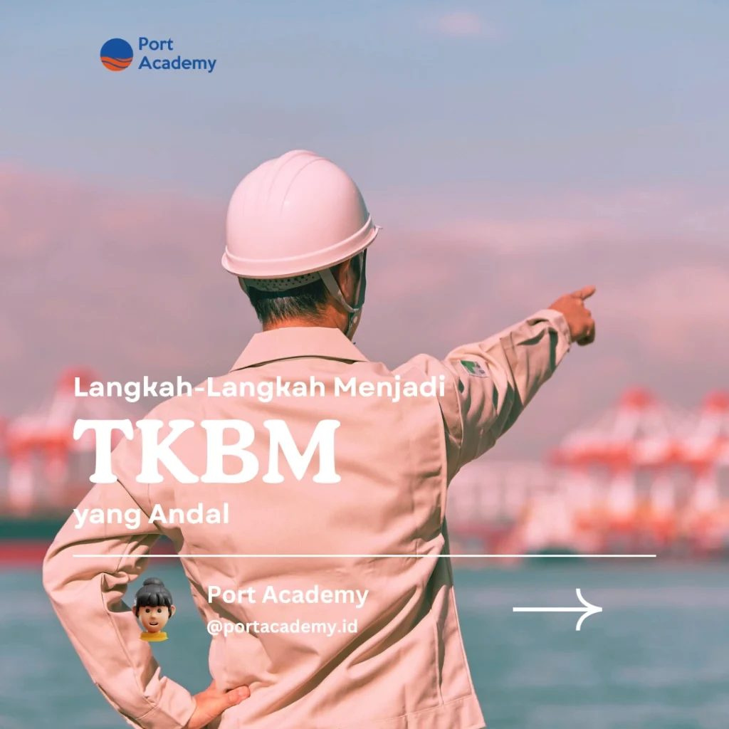 Langkah-Langkah Menjadi TKBM yang Andal