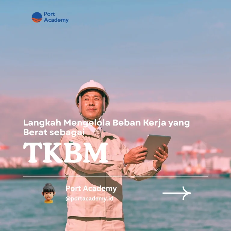 Langkah Mengelola Beban Kerja yang Berat sebagai TKBM