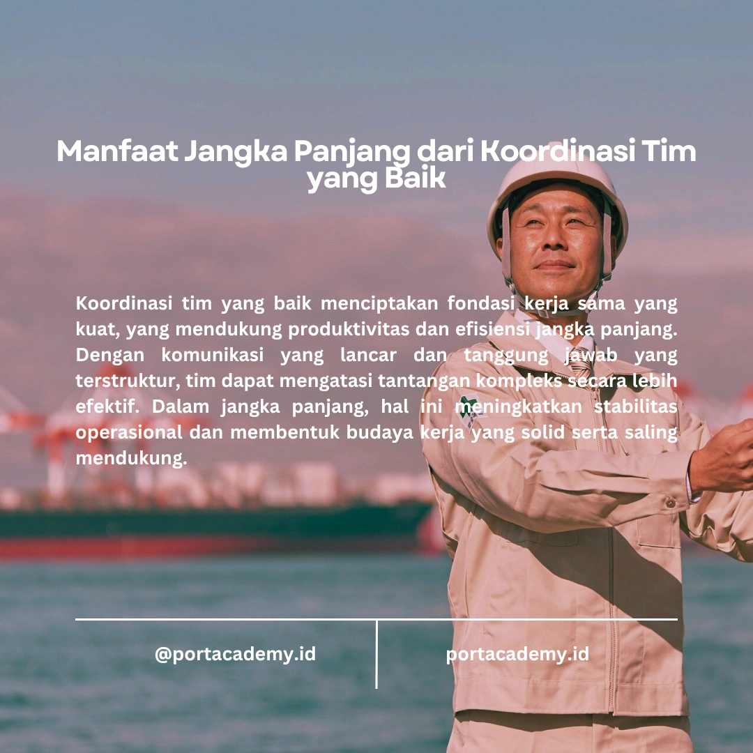 Pentingnya Koordinasi Tim dalam Pekerjaan Bongkar Muat