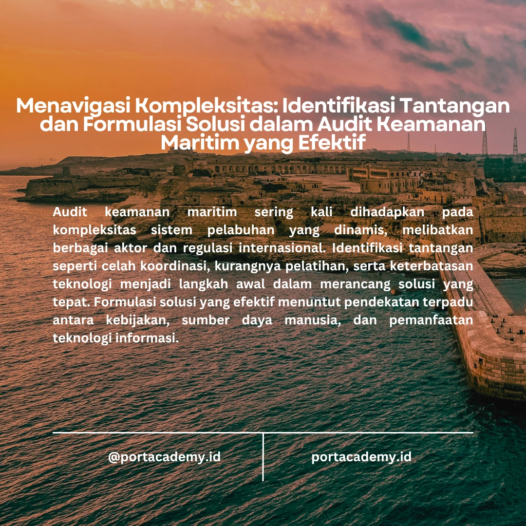 Panduan Melakukan Audit Keamanan Maritim