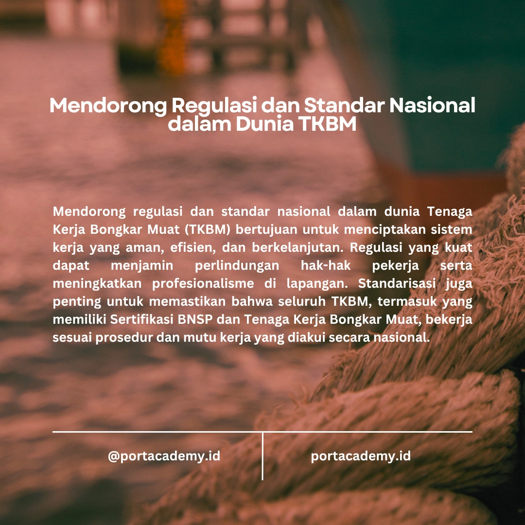 Prosedur Keamanan Bongkar Muat bagi TKBM