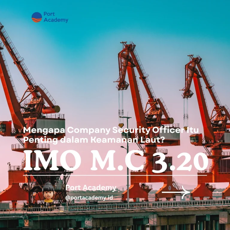Mengapa Company Security Officer Itu Penting dalam Keamanan Laut?