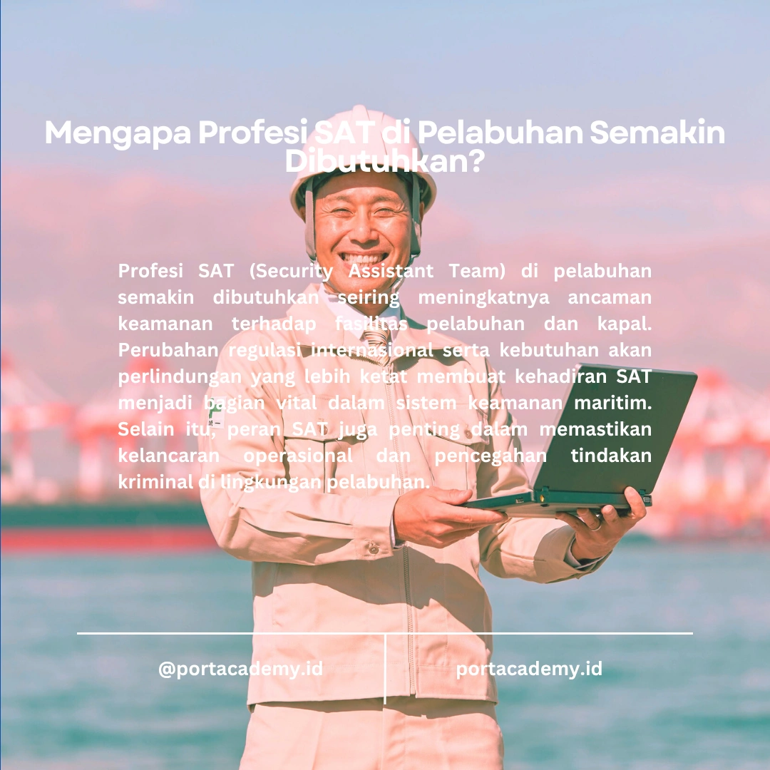 Langkah-Langkah Menjadi SAT Profesional di Pelabuhan