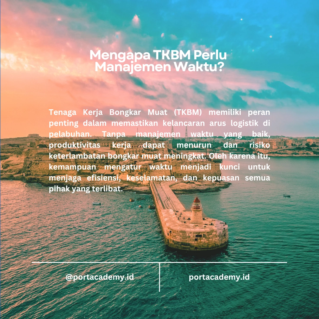 Panduan Mengelola Waktu Efektif bagi TKBM