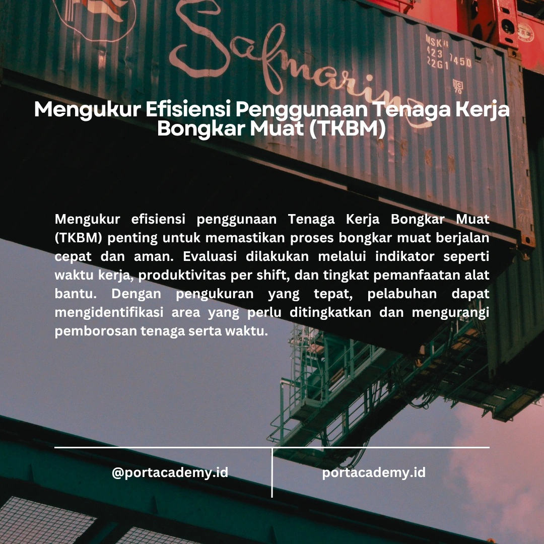 Strategi Efisiensi dalam Penggunaan Tenaga TKBM