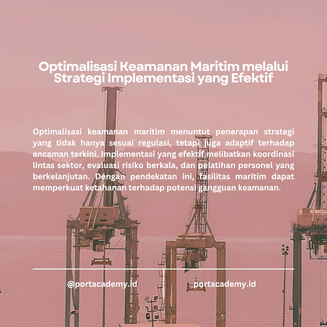 Panduan Keamanan untuk Perusahaan Maritim