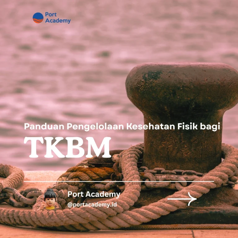 Panduan Pengelolaan Kesehatan Fisik bagi TKBM