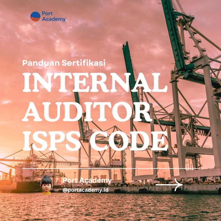 Panduan Sertifikasi Internal Auditor ISPS
