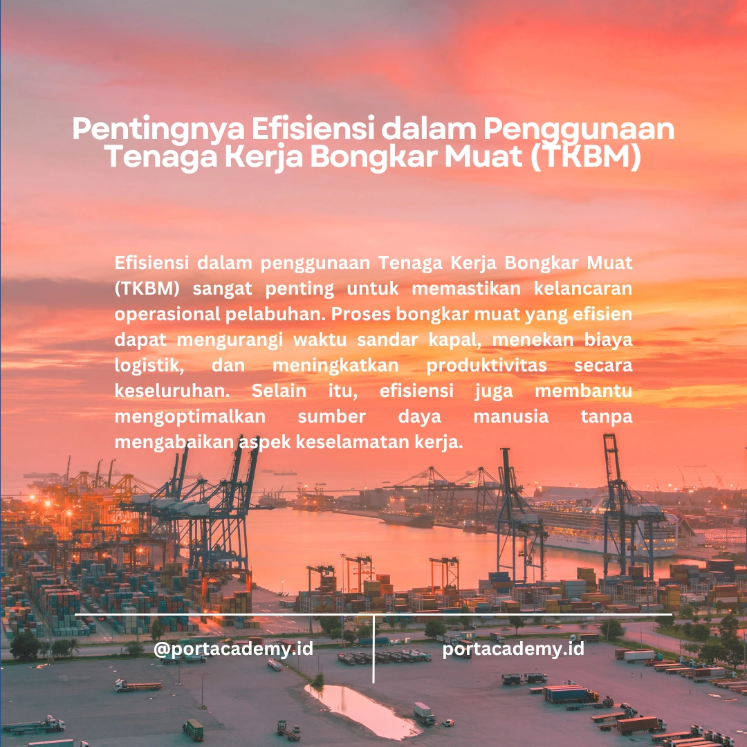 Strategi Efisiensi dalam Penggunaan Tenaga TKBM