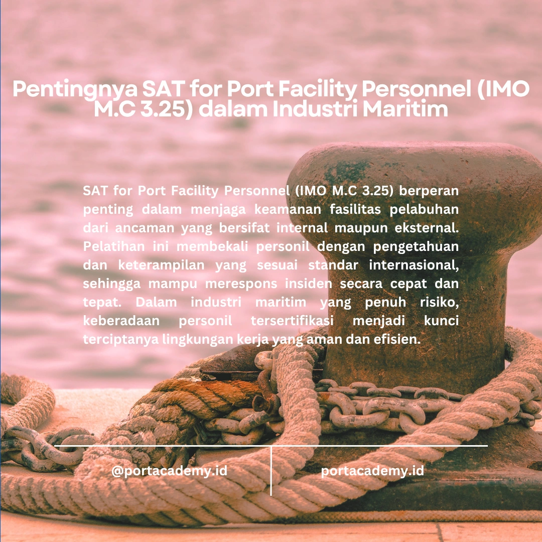 Mengapa SAT Diperlukan dalam Keamanan Maritim?