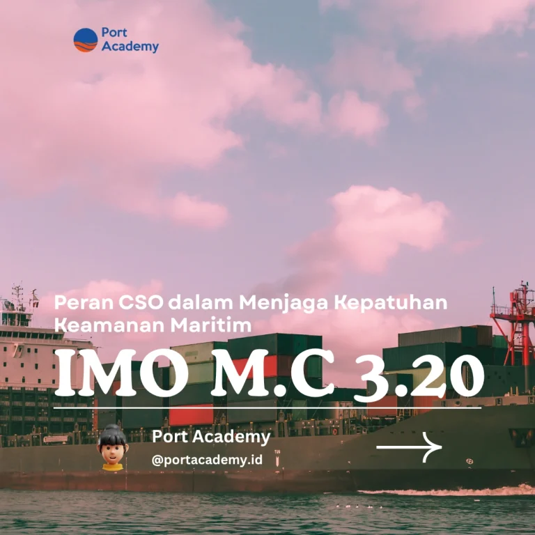 Peran CSO dalam Menjaga Kepatuhan Keamanan Maritim