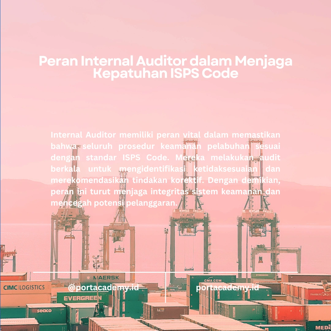 Pentingnya Kepatuhan ISPS Code dalam Keamanan Pelabuhan