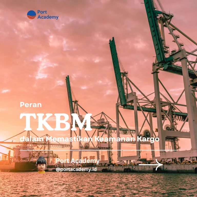 Peran TKBM dalam Memastikan Keamanan Kargo