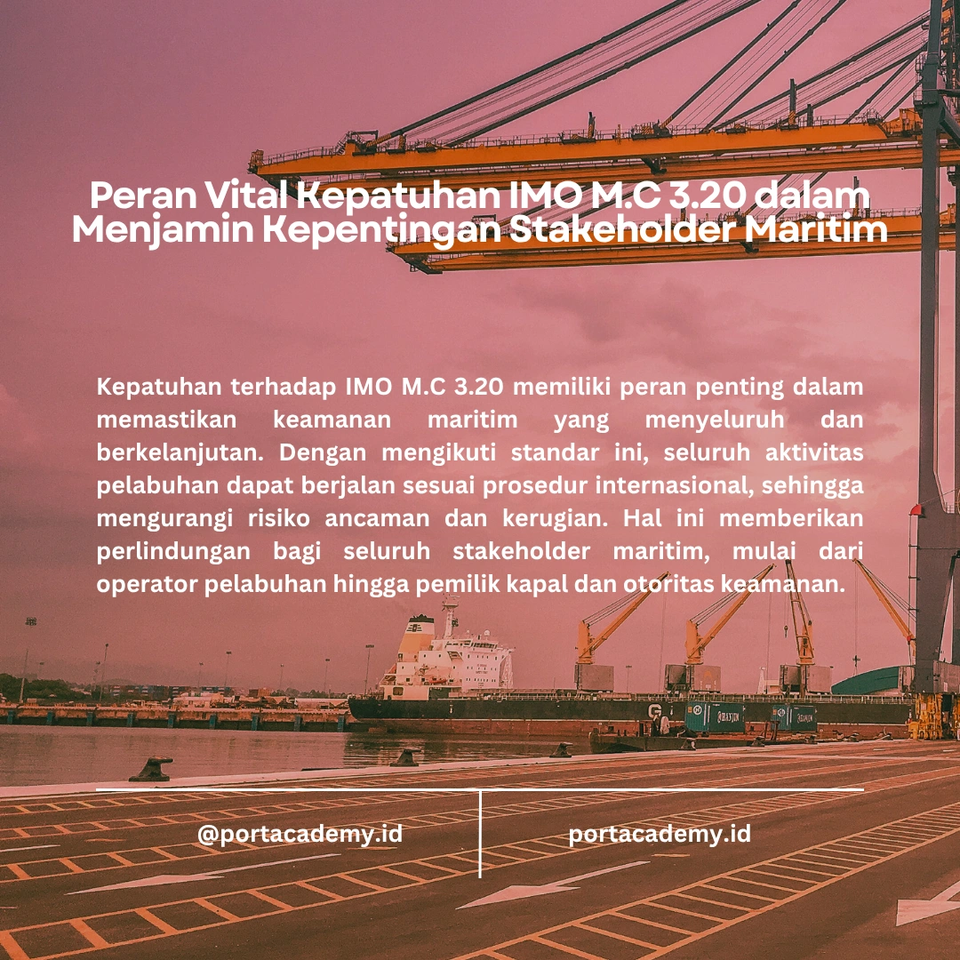 Mengapa Kepatuhan IMO M.C 3.20 Penting bagi Keamanan Maritim