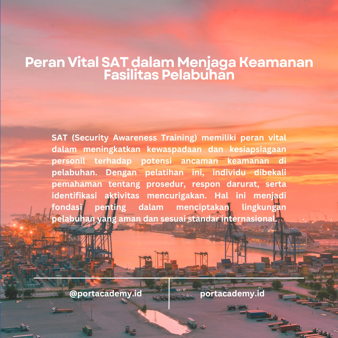 SAT di Pelabuhan: Panduan Sertifikasi