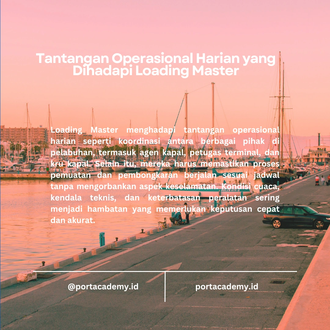 Tantangan yang Dihadapi Loading Master di Lapangan