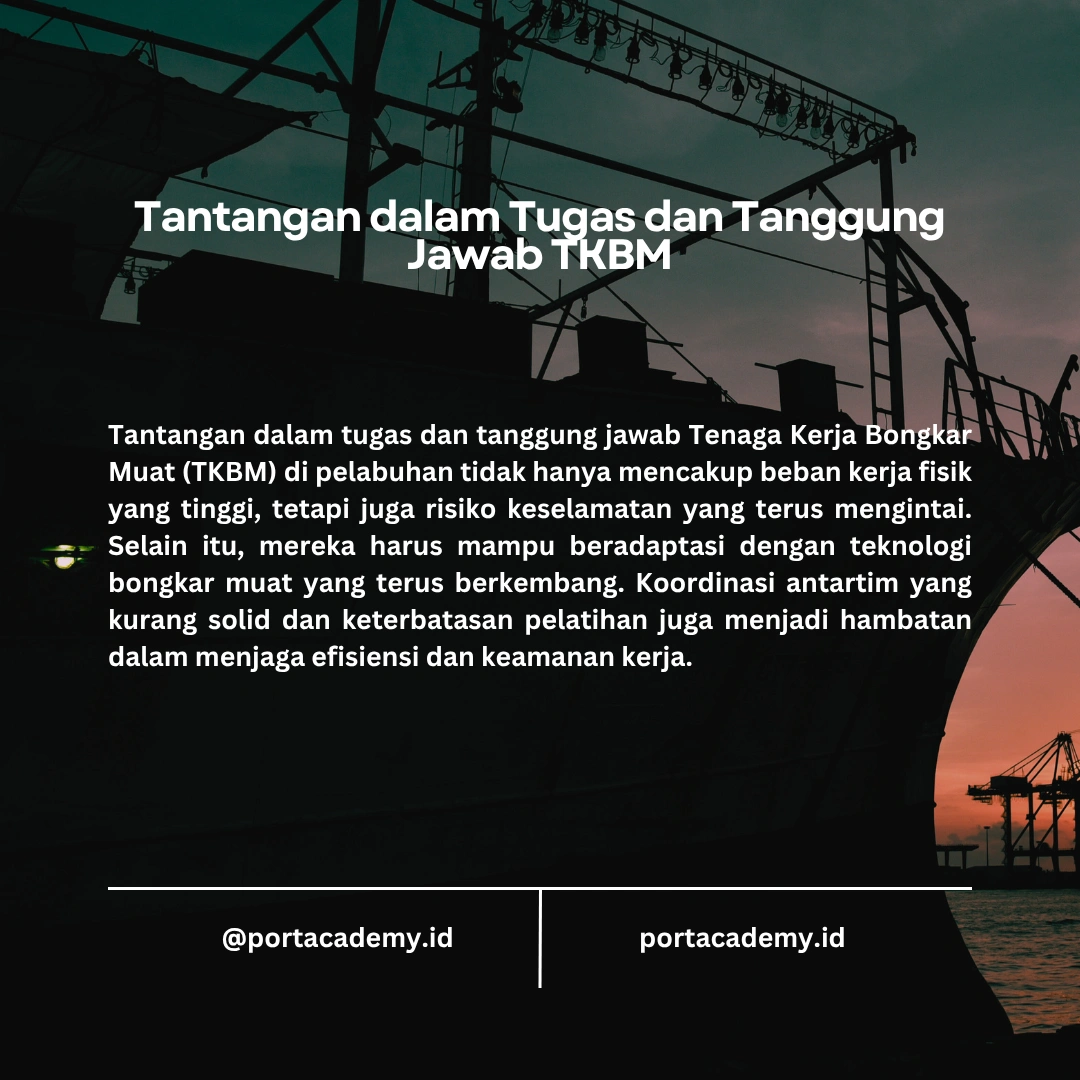 Tugas dan Tanggung Jawab TKBM di Pelabuhan