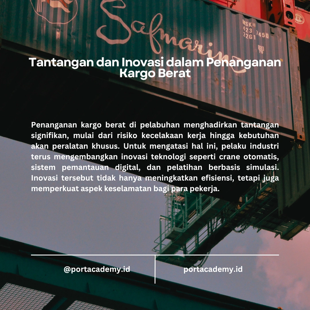 Panduan Keselamatan bagi TKBM dalam Mengelola Kargo Berat