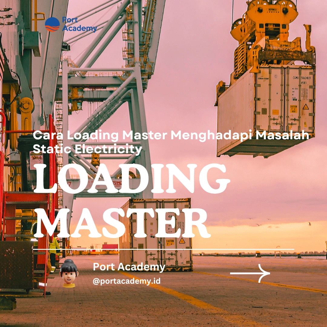 Cara Loading Master Menghadapi Masalah Static Electricity