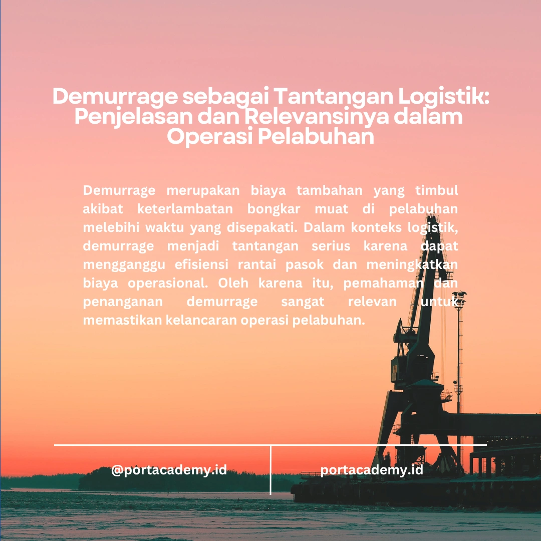 Apa Itu Demurrage dan Bagaimana Loading Master Bisa Mencegahnya?