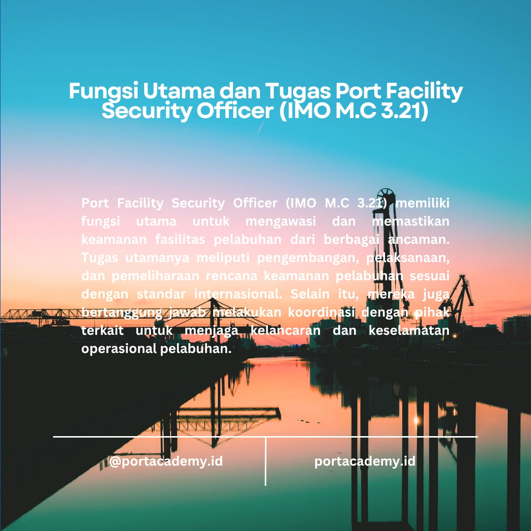 Apa Itu Port Facility Security Officer dan Perannya?