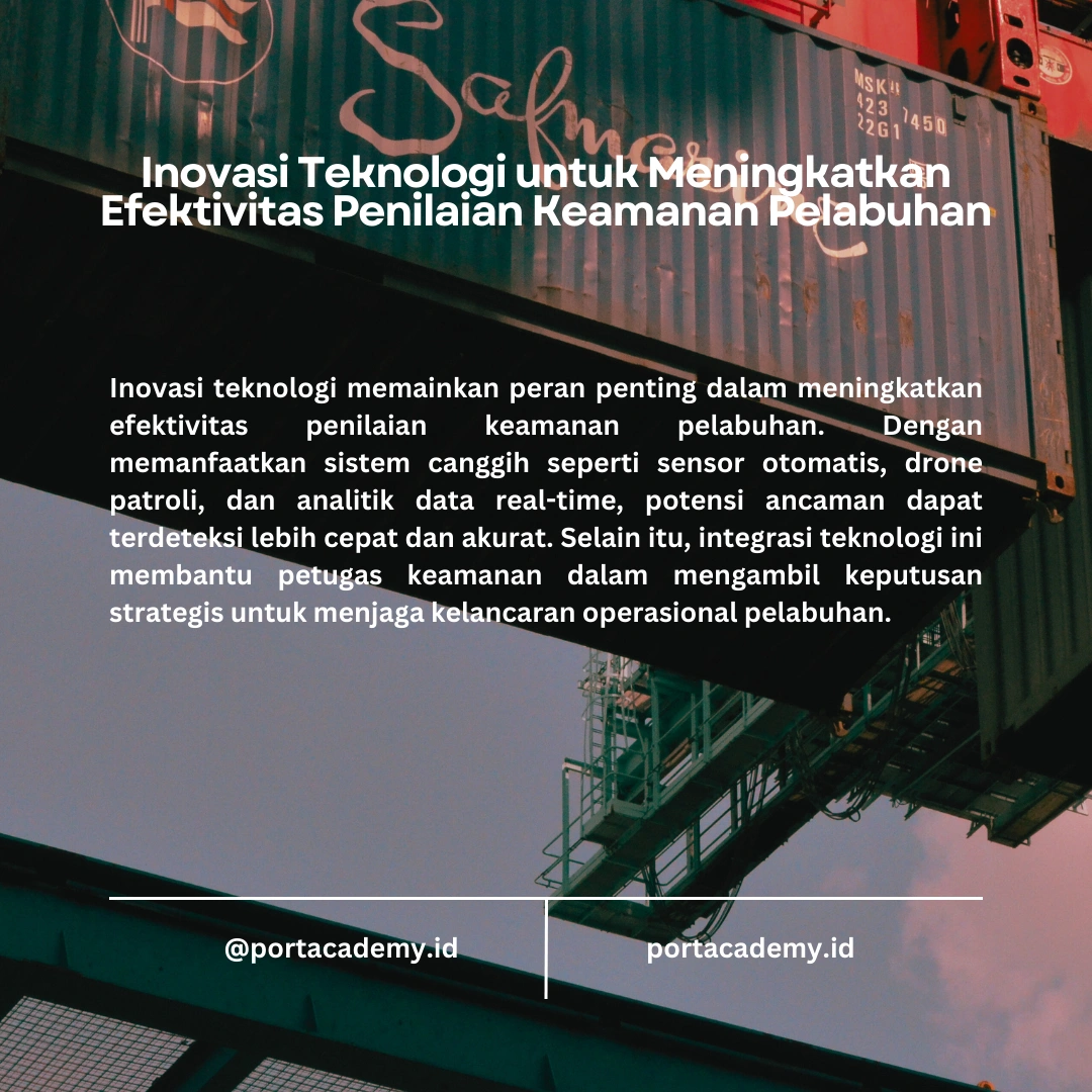 Teknik Penilaian Keamanan Fasilitas Pelabuhan: Menjaga Infrastruktur Maritim