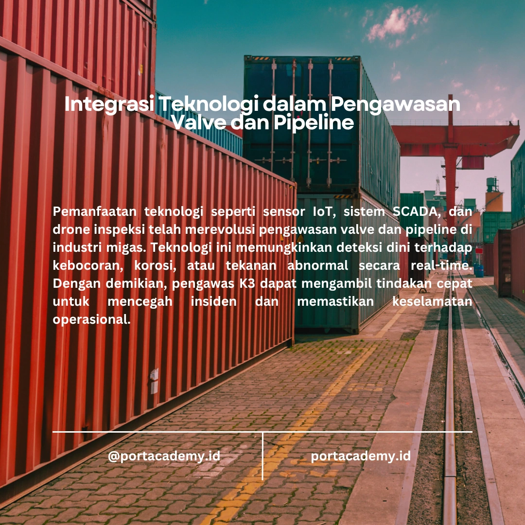 Cara Memastikan Valve dan Pipeline dalam Kondisi Aman