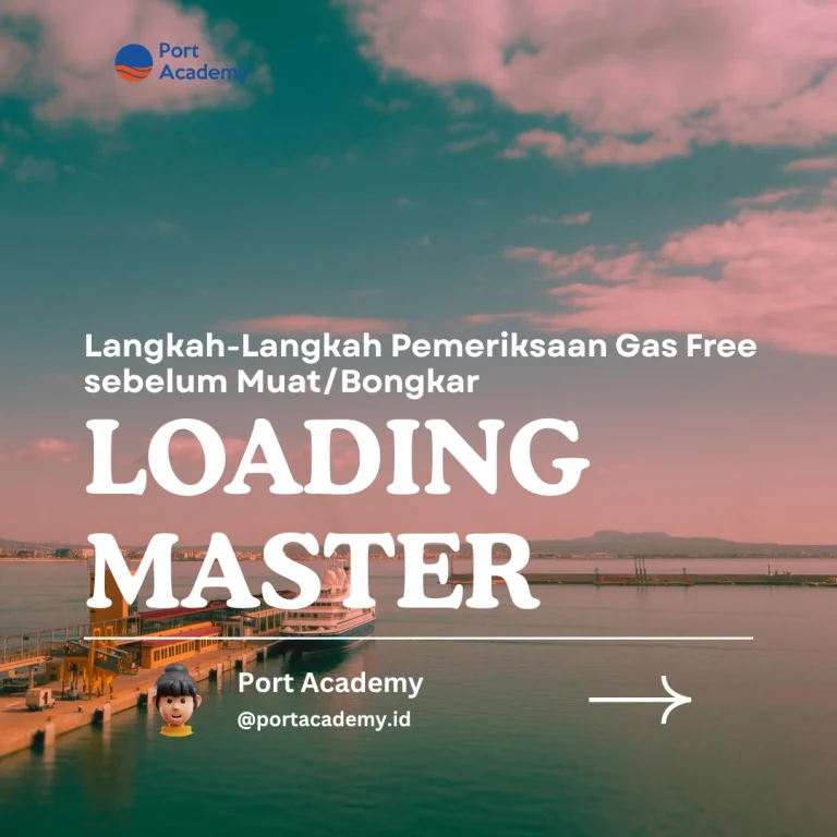 Langkah-Langkah Pemeriksaan Gas Free sebelum Muat/Bongkar