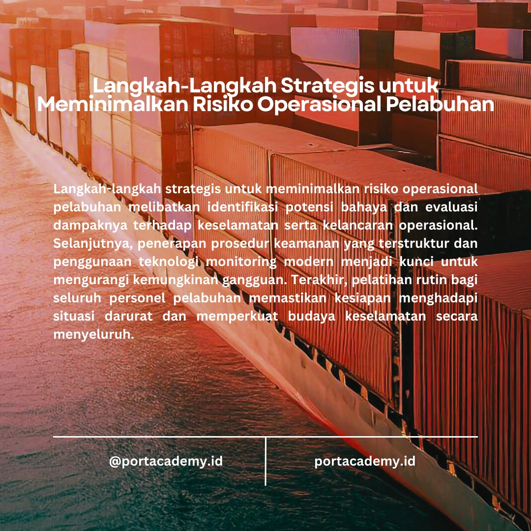 Membangun Keamanan Fasilitas Pelabuhan dengan Pelatihan dan Pengetahuan yang Tepat