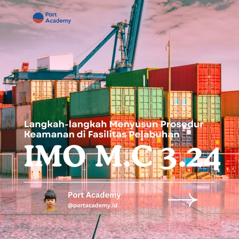 Langkah-langkah Menyusun Prosedur Keamanan di Fasilitas Pelabuhan