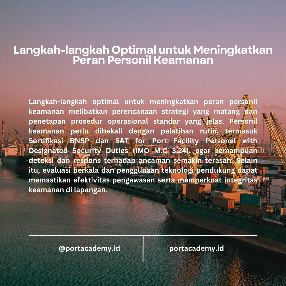 Peran Personil Keamanan Pelabuhan dalam Mencegah Akses Ilegal dan Penyusupan