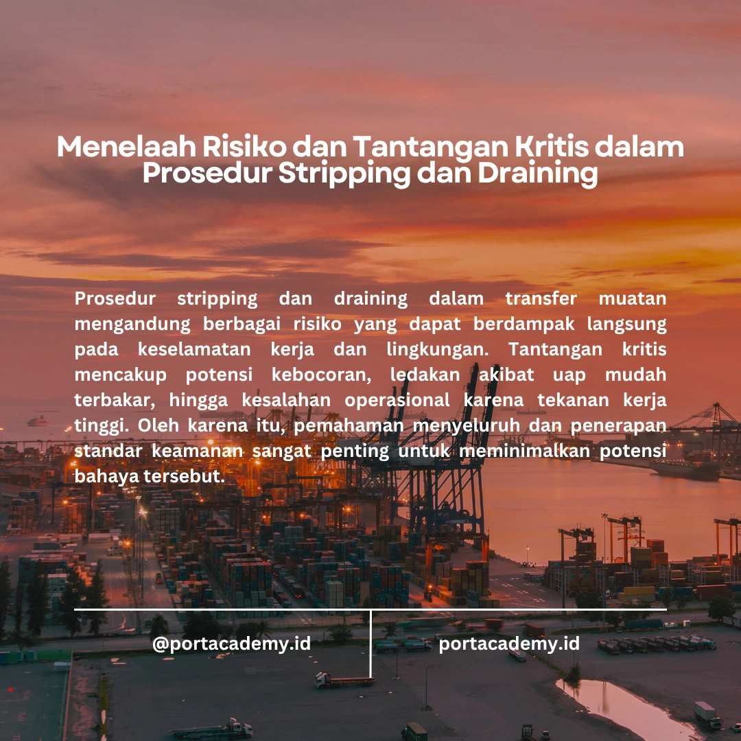 Bagaimana Prosedur Stripping dan Draining dalam Transfer Muatan?