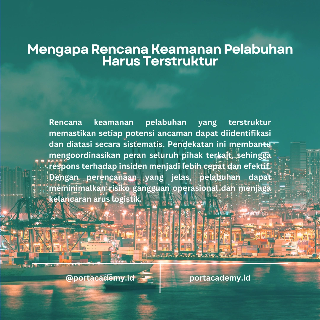 Meningkatkan Keamanan Pelabuhan dengan Menyusun Rencana Keamanan yang Efektif