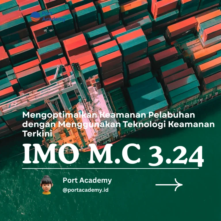 Mengoptimalkan Keamanan Pelabuhan dengan Menggunakan Teknologi Keamanan Terkini