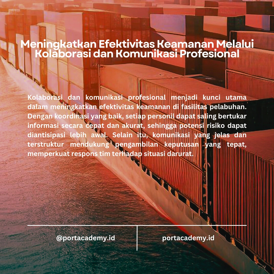 Tugas-Tugas Keamanan yang Harus Dijalankan oleh Personil Fasilitas Pelabuhan