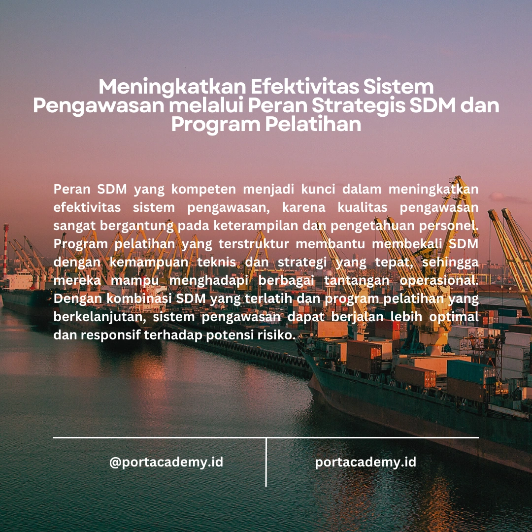 Menjaga Keamanan Pelabuhan melalui Sistem Pengawasan yang Efektif