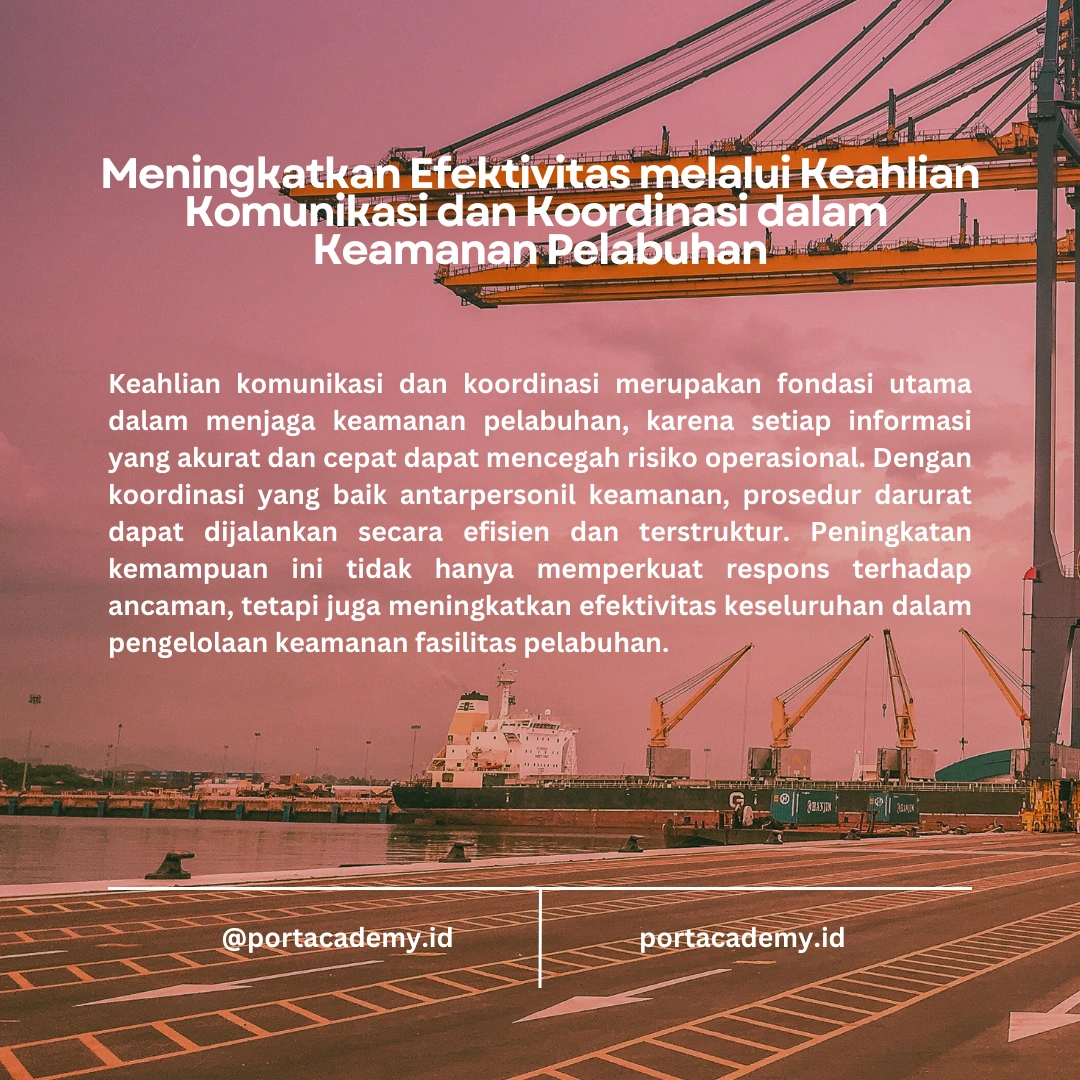 Teknik Keamanan Pelabuhan yang Harus Dikuasai oleh Setiap Personil Keamanan