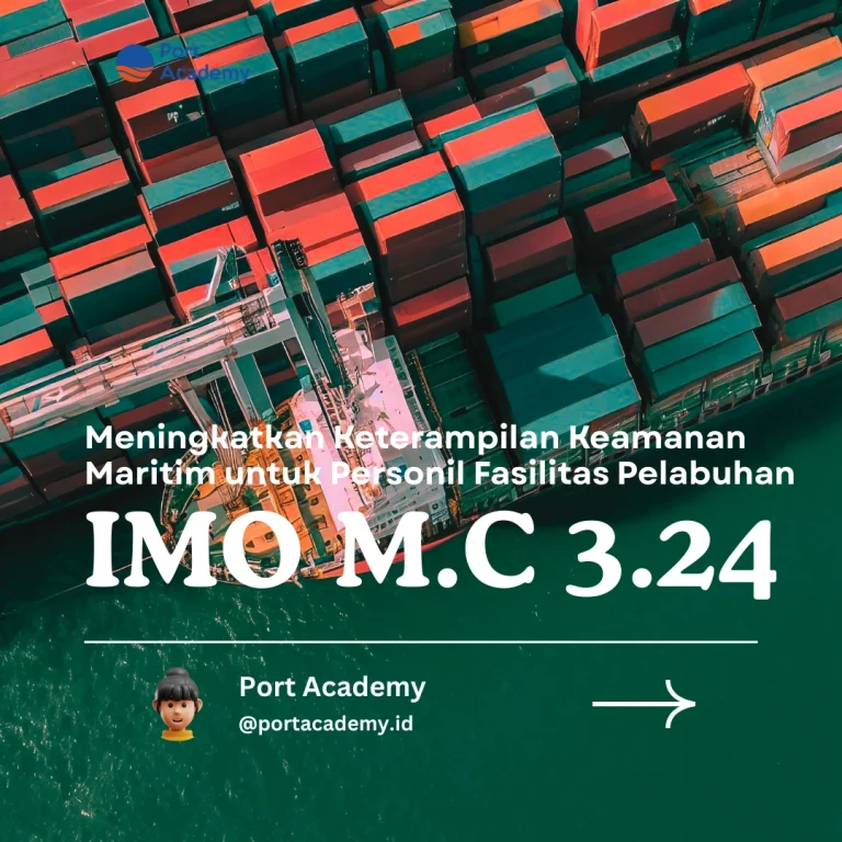 Meningkatkan Keterampilan Keamanan Maritim untuk Personil Fasilitas Pelabuhan